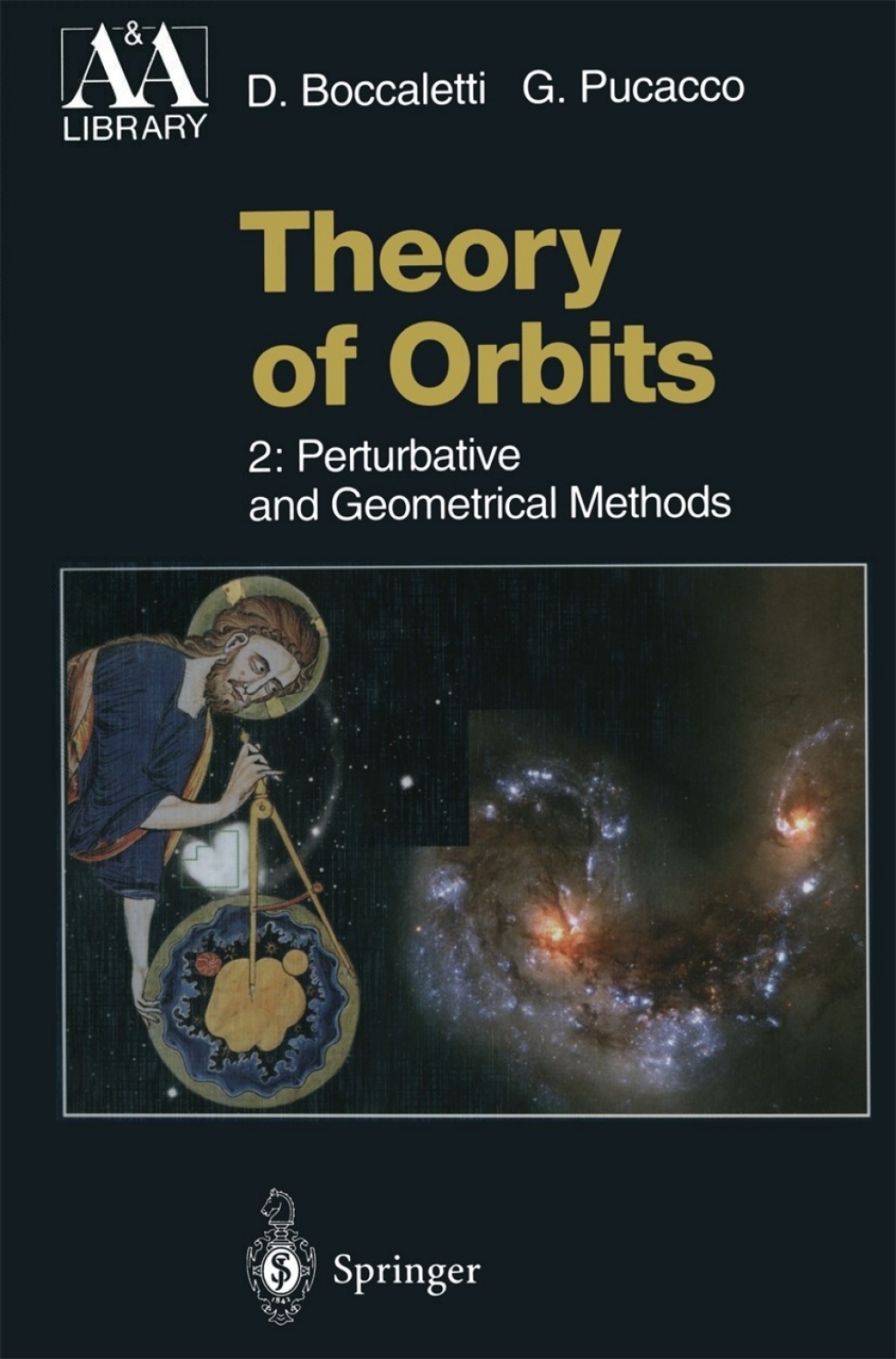 Theory of Orbits Perturbative and Geometrical Methods 