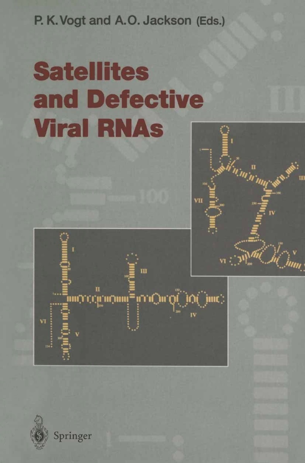 Satellites and Defective Viral RNAs 1st Edition