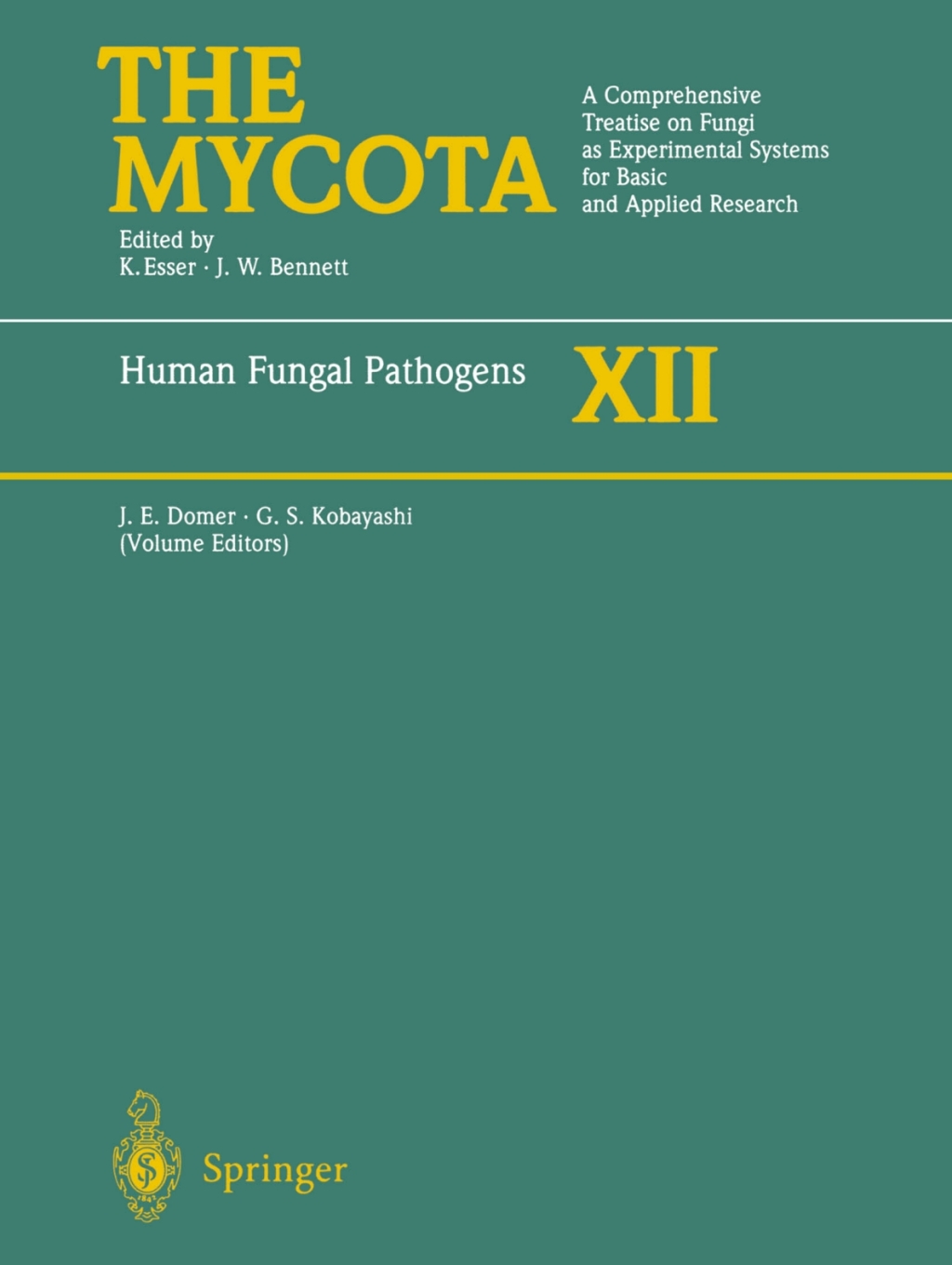 Human Fungal Pathogens 1st Edition