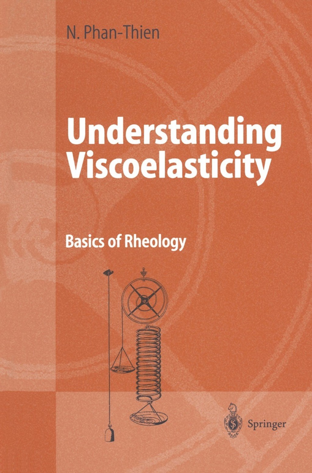 Understanding Viscoelasticity Basics of Rheology 