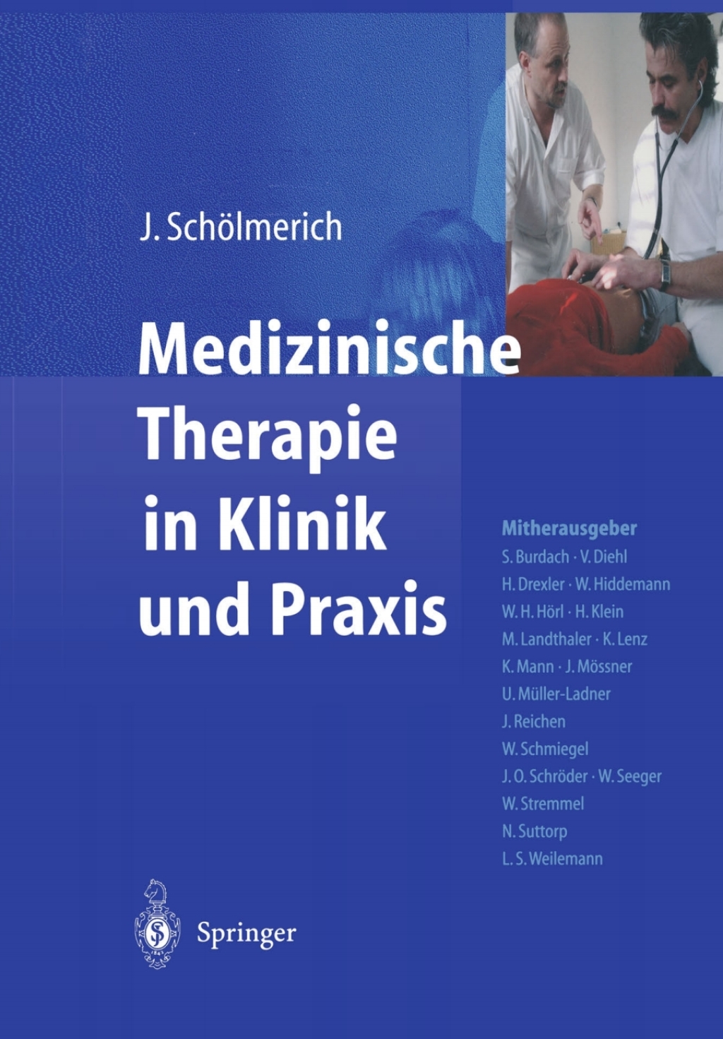 Medizinische Therapie in Klinik und Praxis 1st Edition