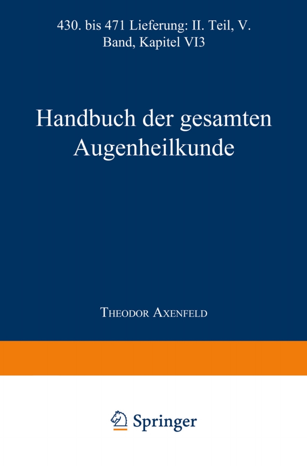 Handbuch der Gesamten Augenheilkunde 2nd Edition