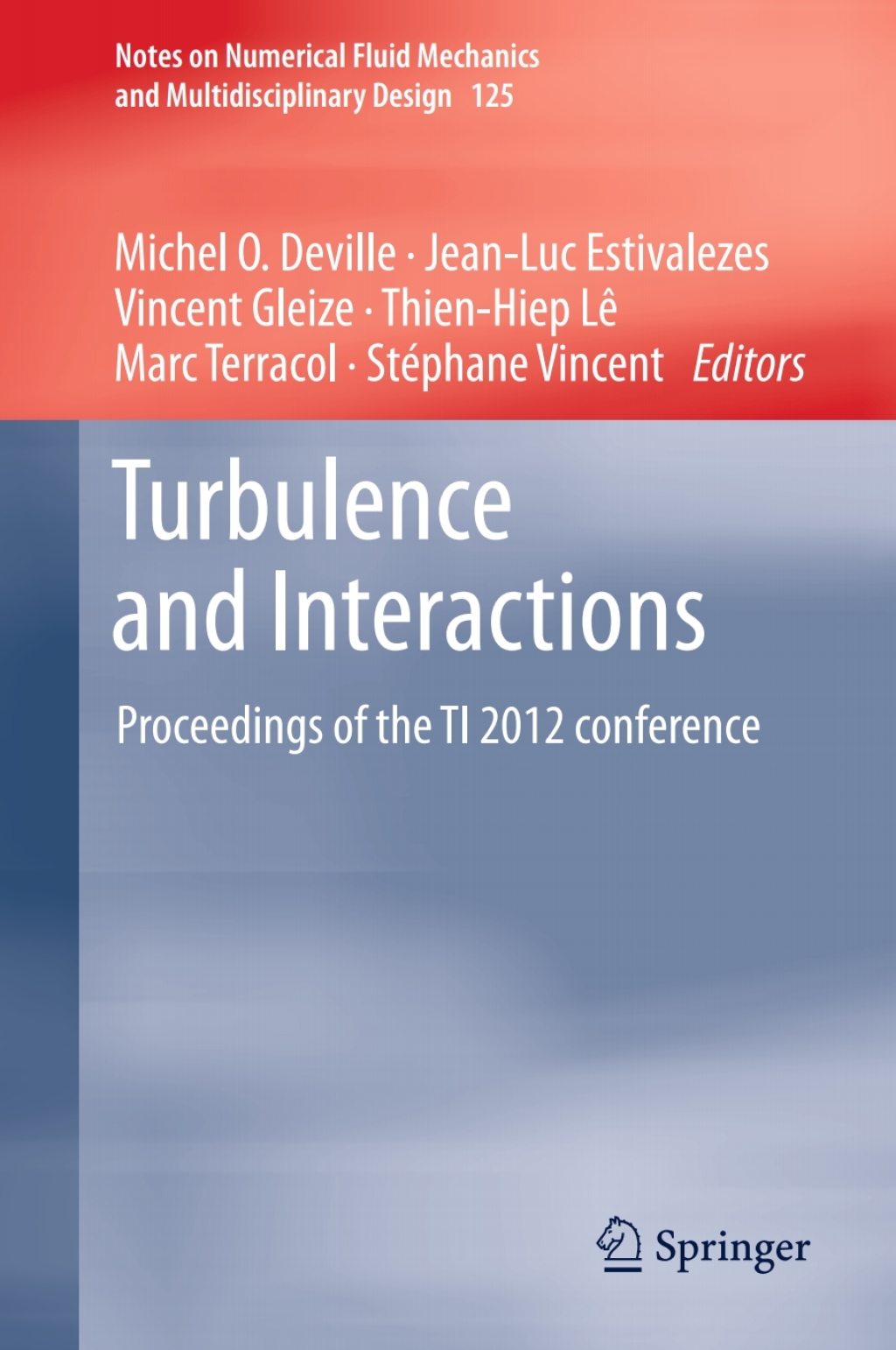 Turbulence and Interactions Proceedings of the TI 2012 conference 