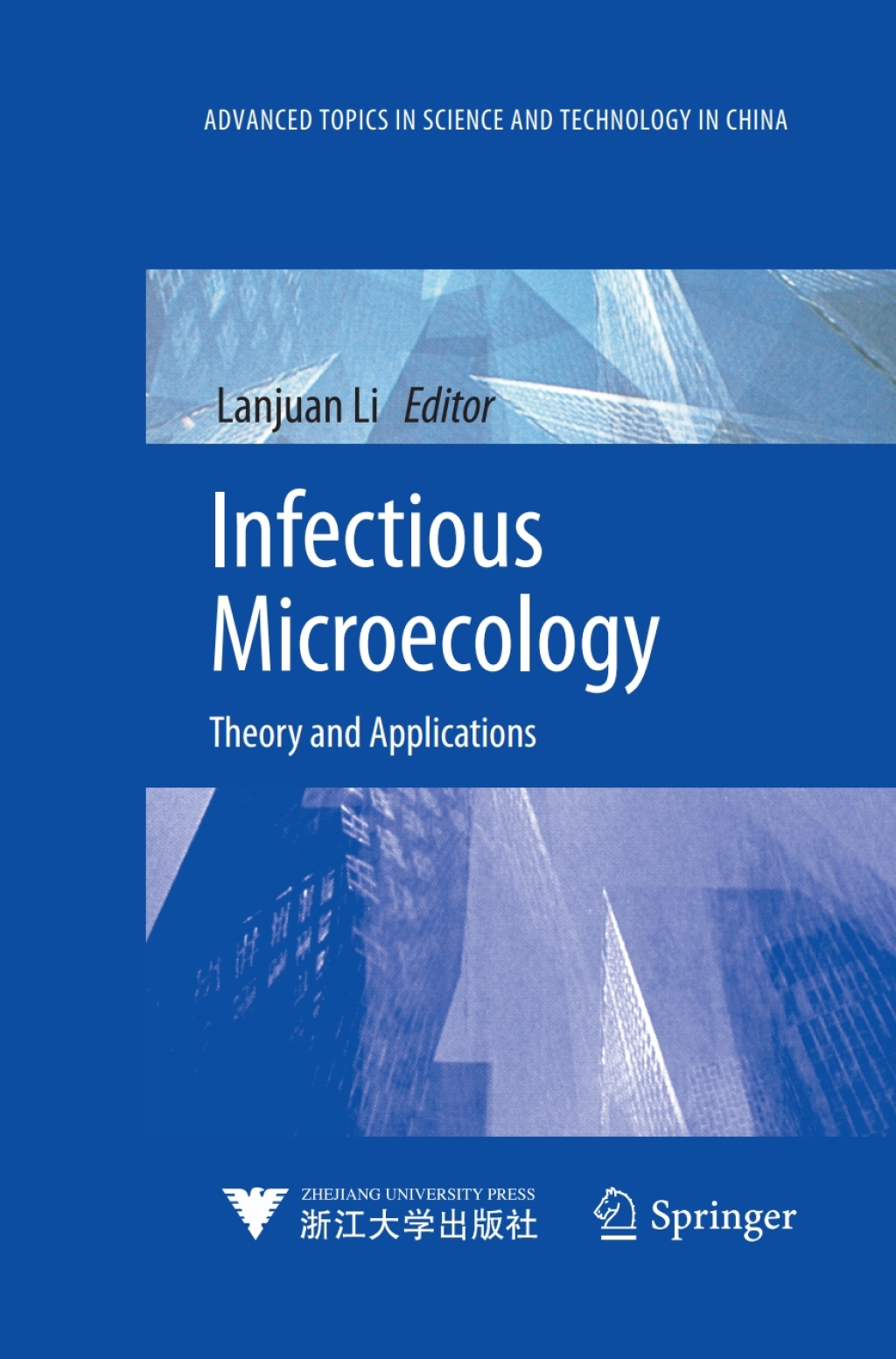 Infectious Microecology Theory and Applications 