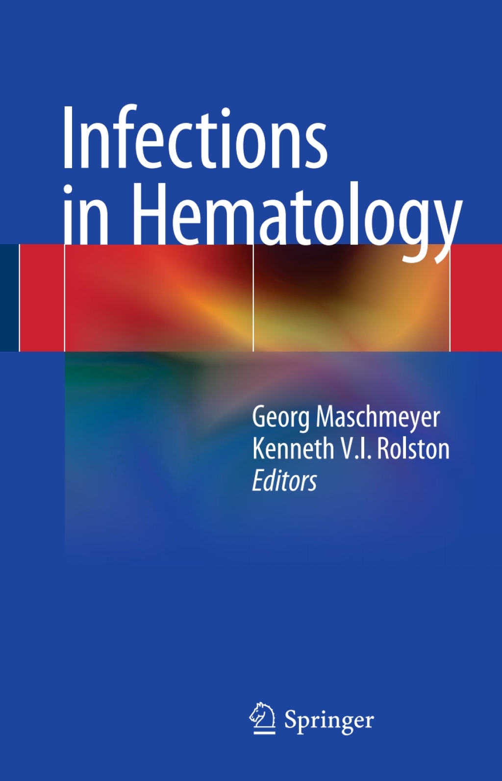 Infections in Hematology 