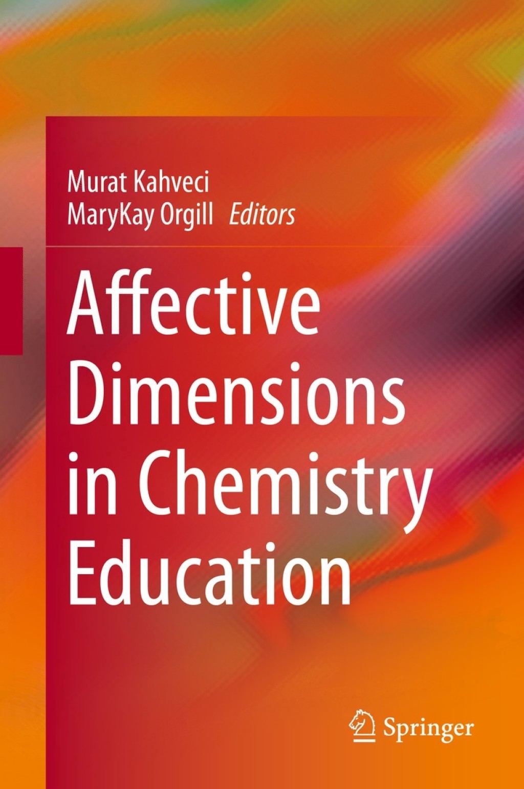 Affective Dimensions in Chemistry Education 