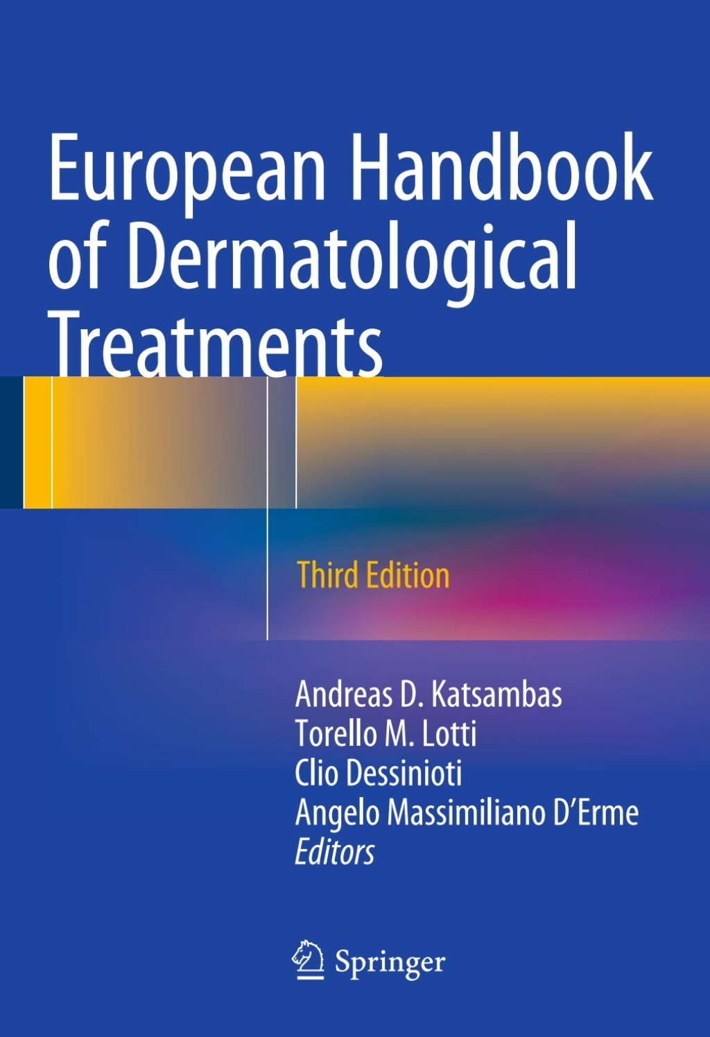 European Handbook of Dermatological Treatments 3rd Edition