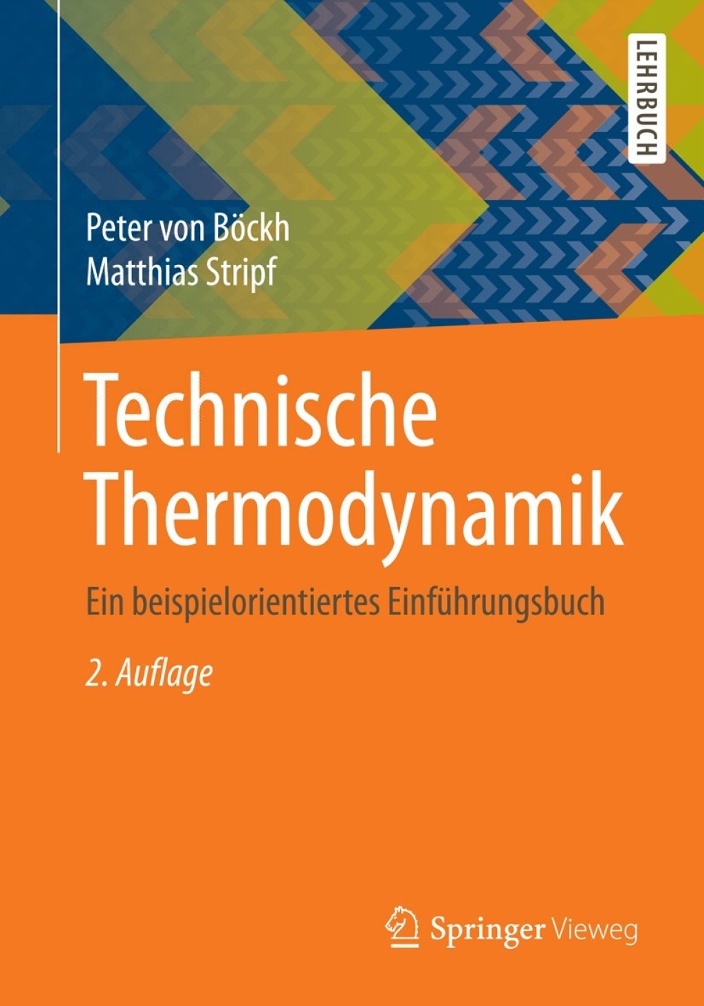 Technische Thermodynamik Ein beispielorientiertes EinfÃƒÂ¼hrungsbuch 2nd Edition