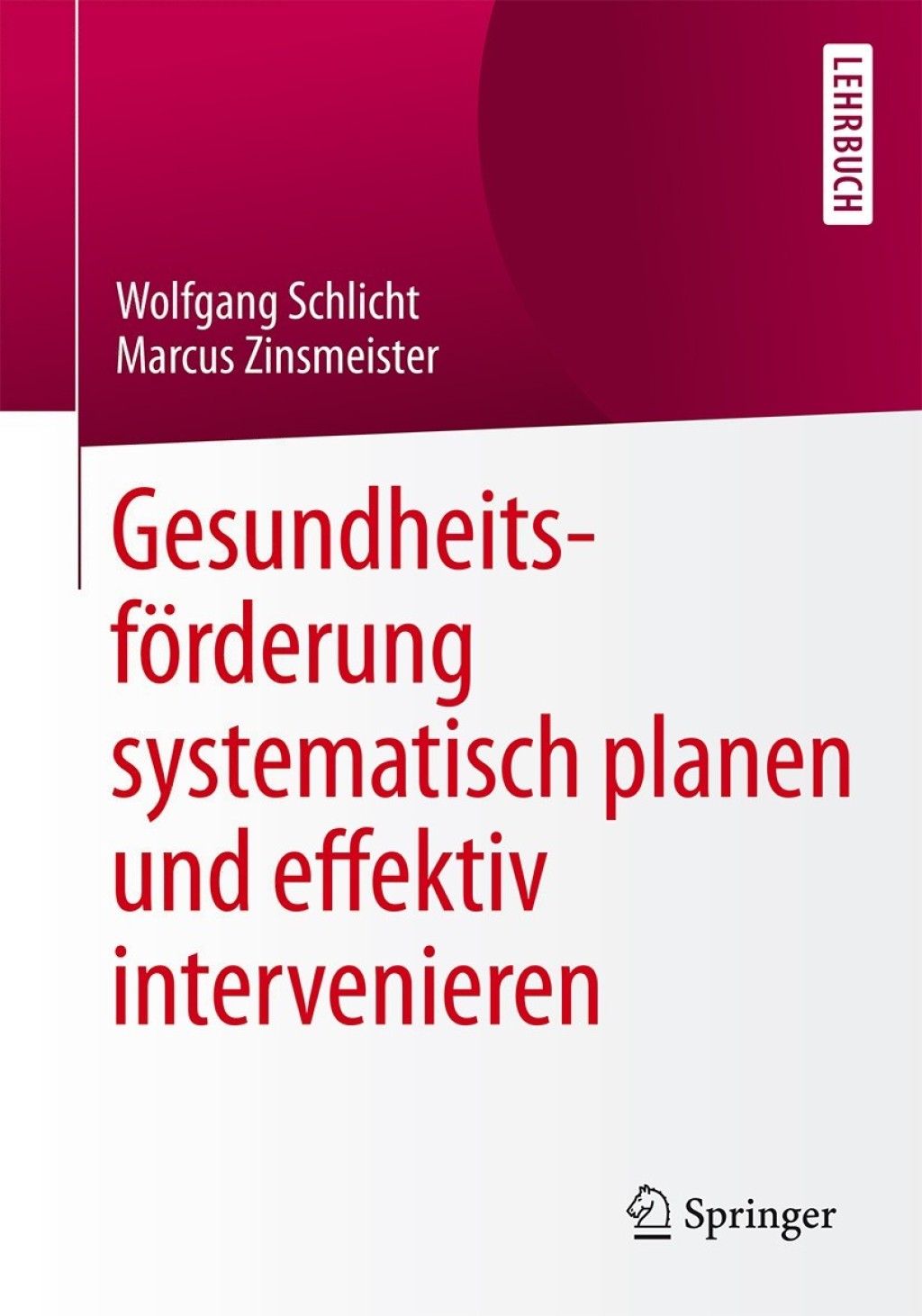 GesundheitsfÃƒÂ¶rderung systematisch planen und effektiv intervenieren 