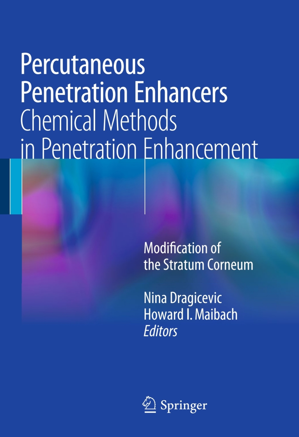 Percutaneous Penetration Enhancers Chemical Methods in Penetration Enhancement Modification of the Stratum Corneum 