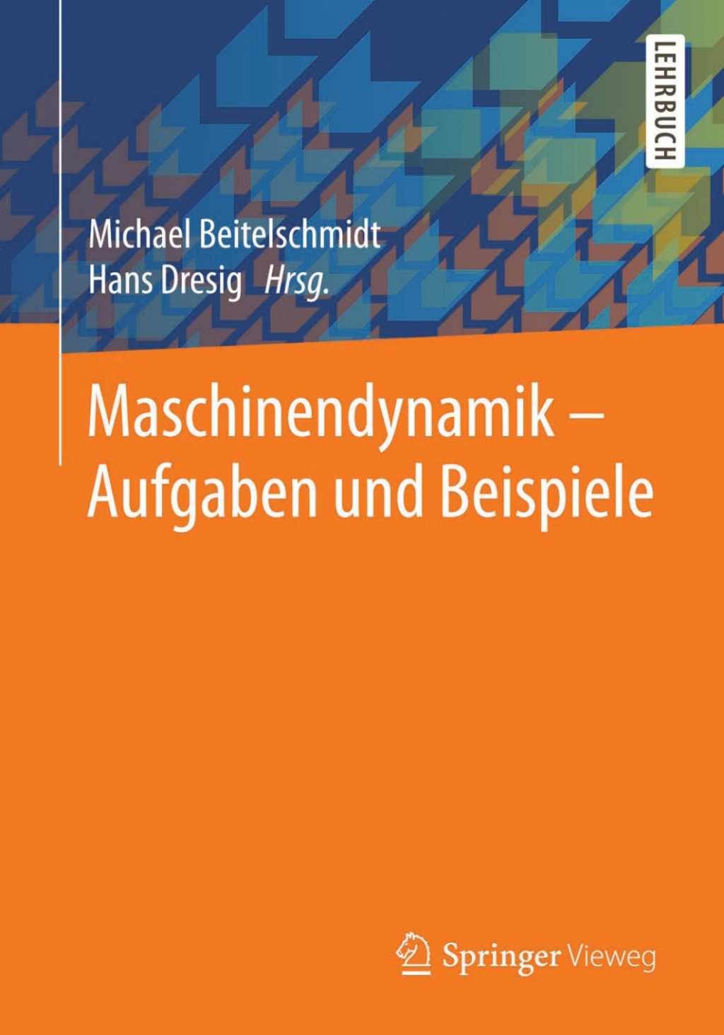 Maschinendynamik Ã¢â‚¬â€œ Aufgaben und Beispiele 
