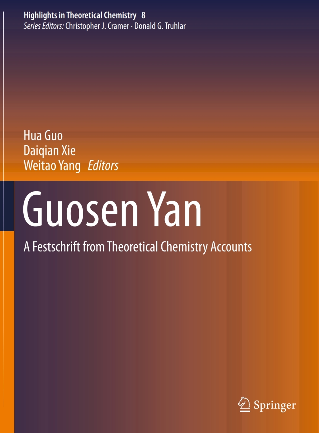 Guosen Yan A Festschrift from Theoretical Chemistry Accounts 