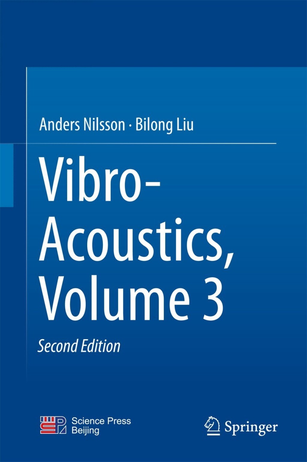 Vibro-Acoustics, Volume 3 2nd Edition