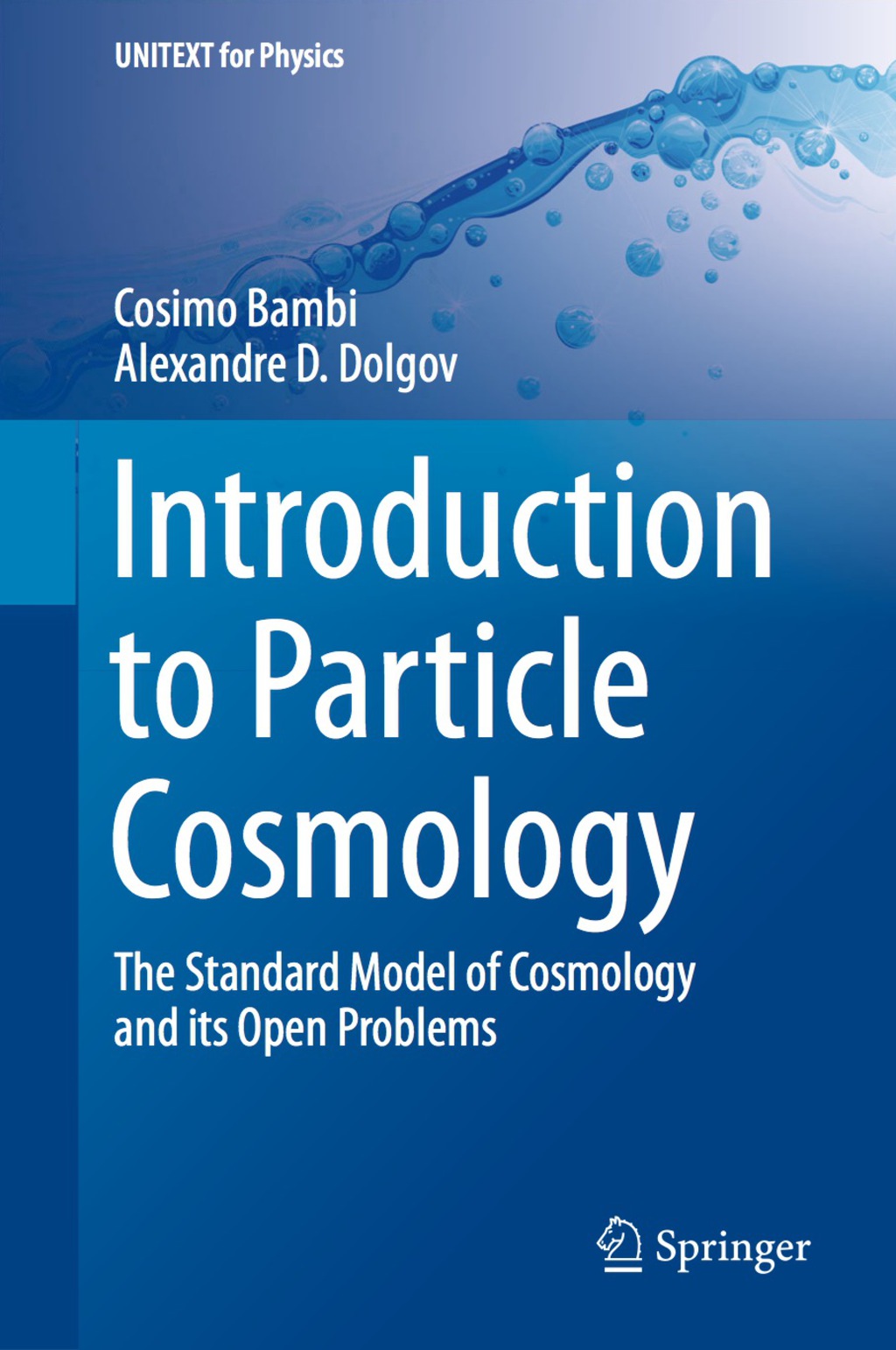 Introduction to Particle Cosmology The Standard Model of Cosmology and its Open Problems 