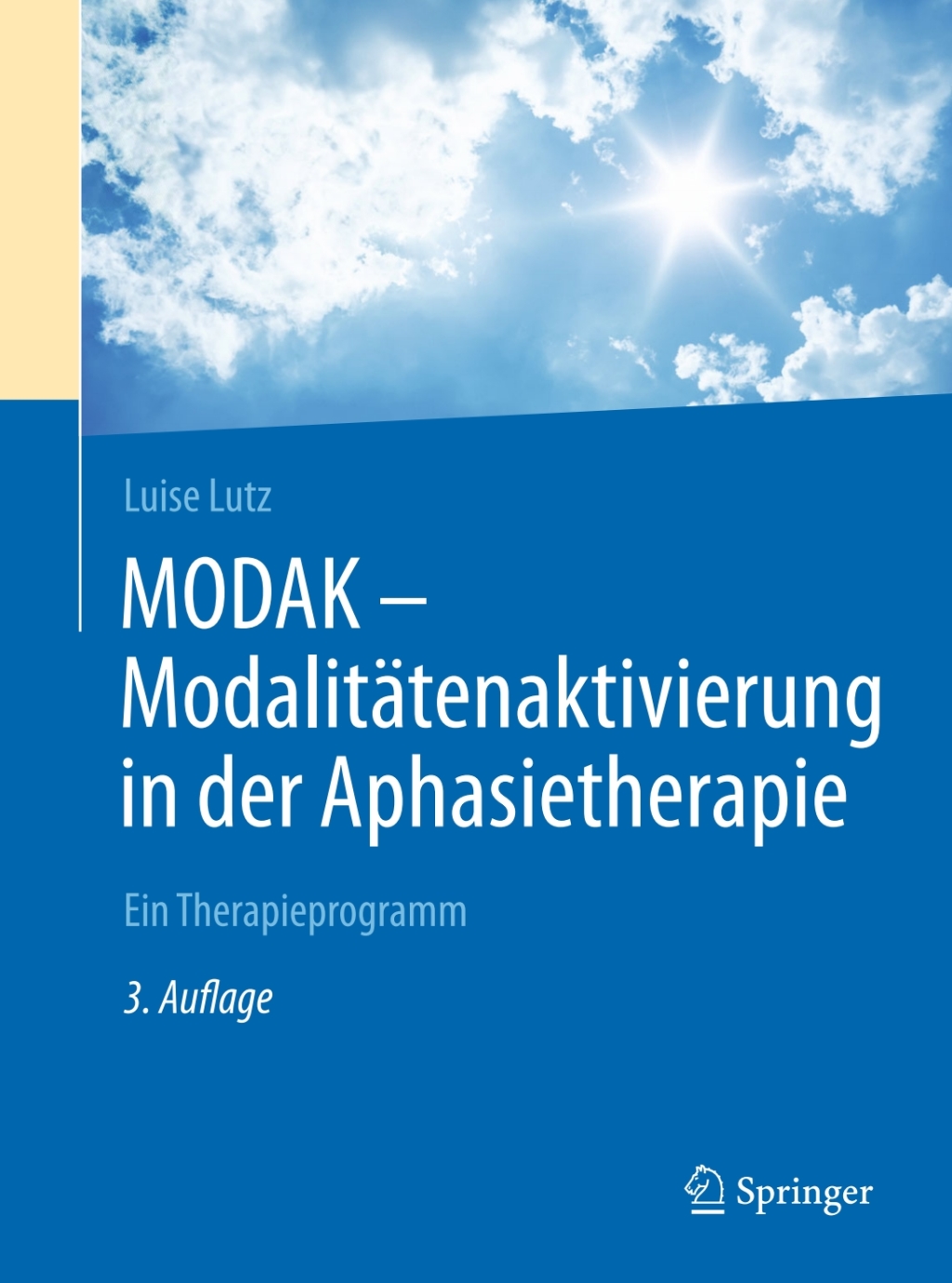MODAK - ModalitÃƒÂ¤tenaktivierung in der Aphasietherapie Ein Therapieprogramm 3rd Edition