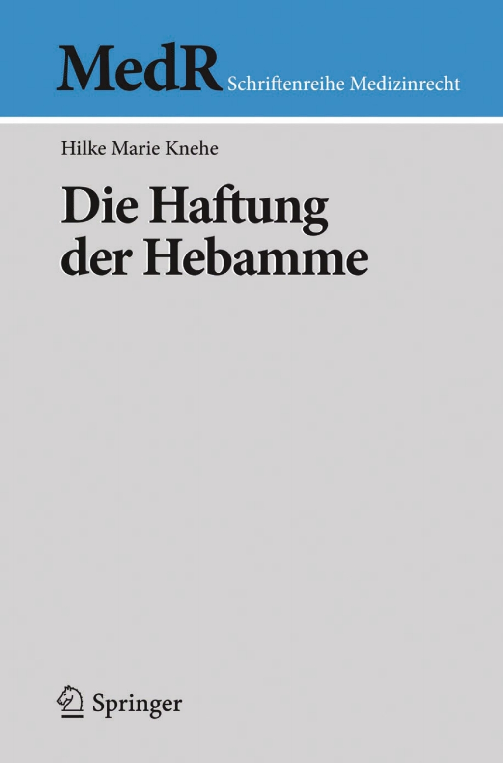 Die Haftung der Hebamme 