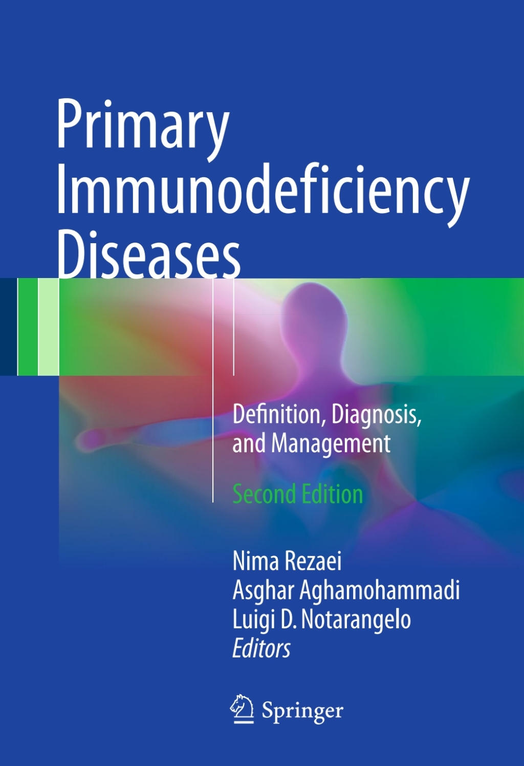 Primary Immunodeficiency Diseases Definition, Diagnosis, and Management 2nd Edition