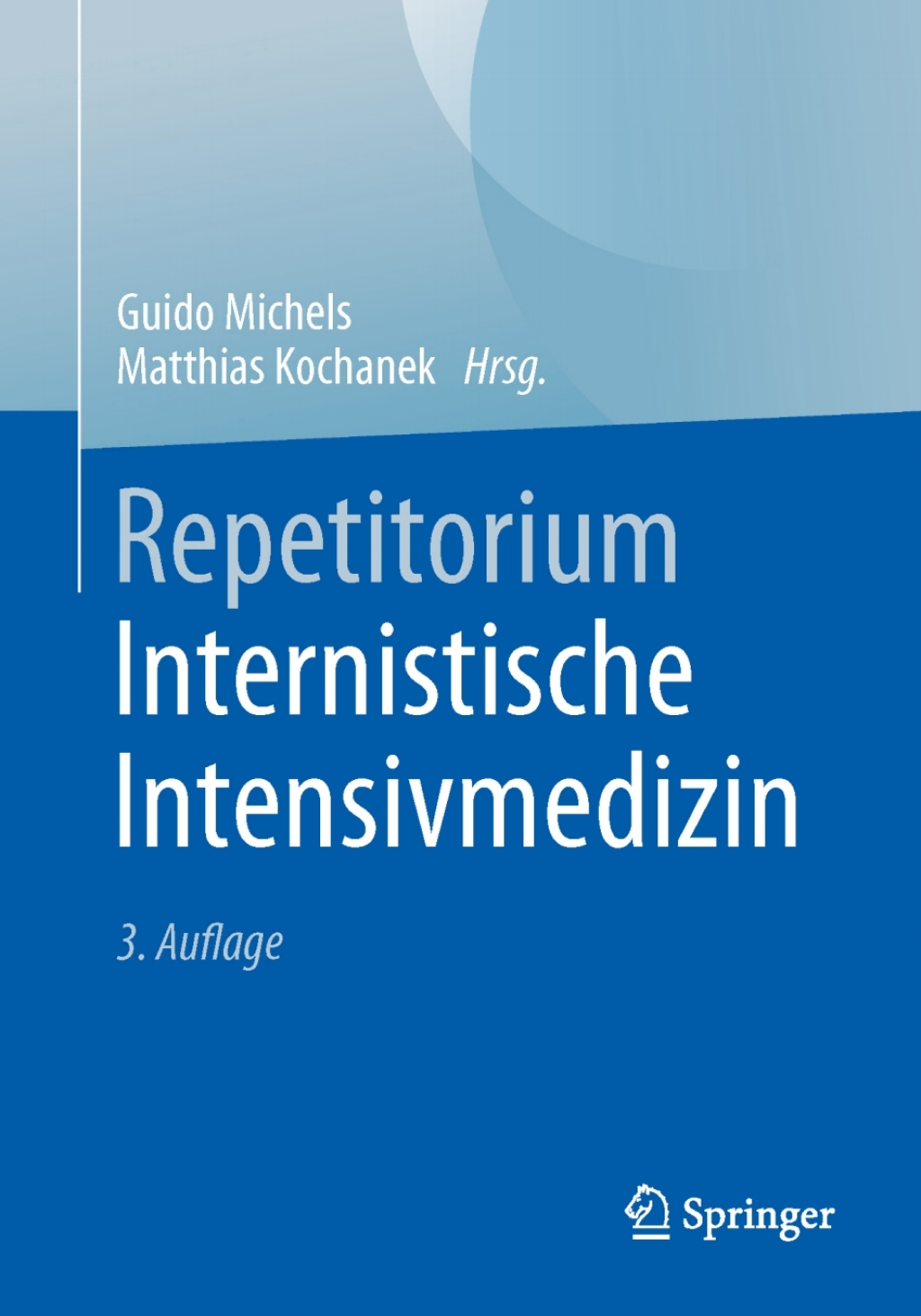 Repetitorium Internistische Intensivmedizin 3rd Edition