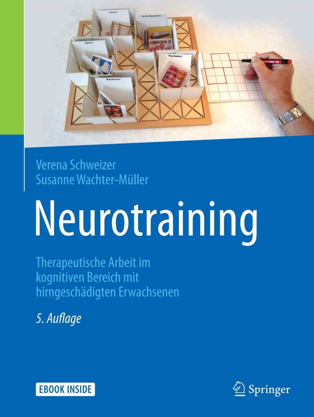Neurotraining Therapeutische Arbeit im kognitiven Bereich mit hirngeschÃƒÂ¤digten Erwachsenen 5th Edition