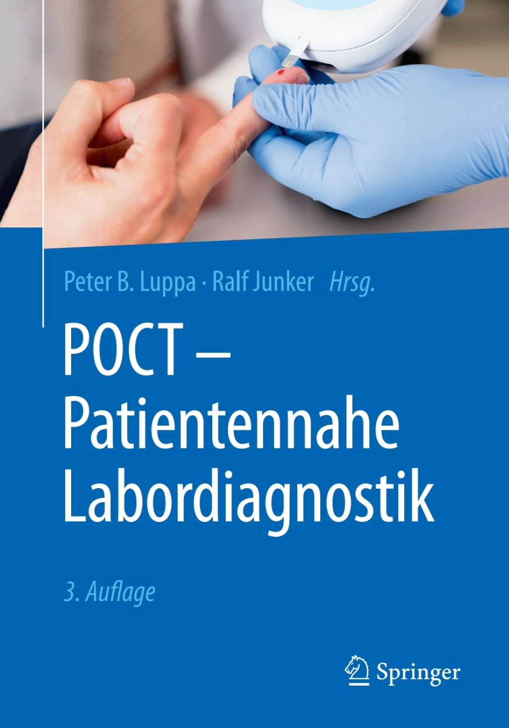 POCT - Patientennahe Labordiagnostik 3rd Edition