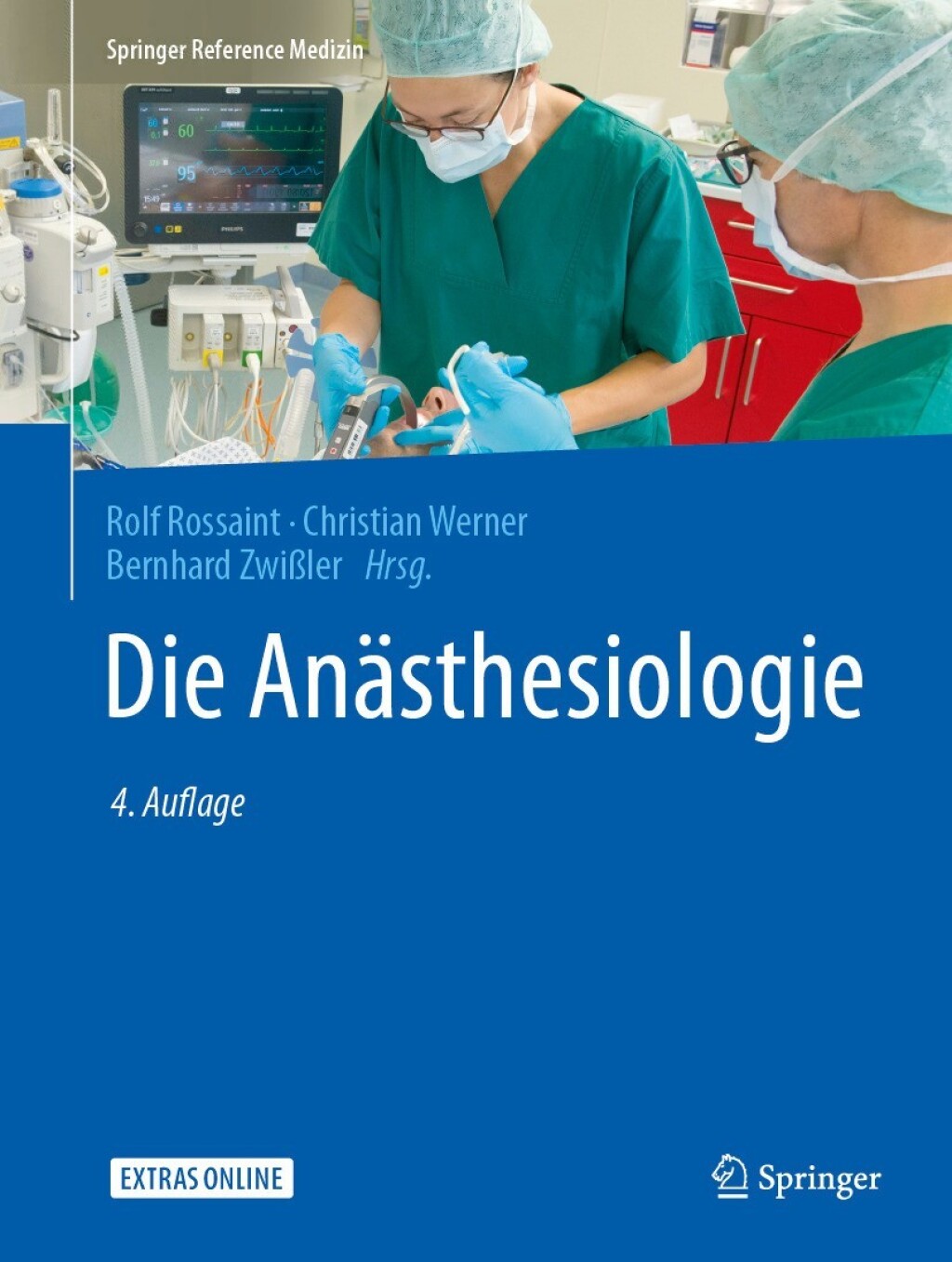 Die AnÃƒÂ¤sthesiologie Allgemeine und spezielle AnÃƒÂ¤sthesiologie, Schmerztherapie und Intensivmedizin 4th Edition
