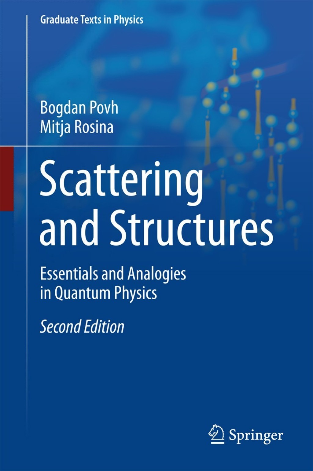 Scattering and Structures Essentials and Analogies in Quantum Physics 2nd Edition