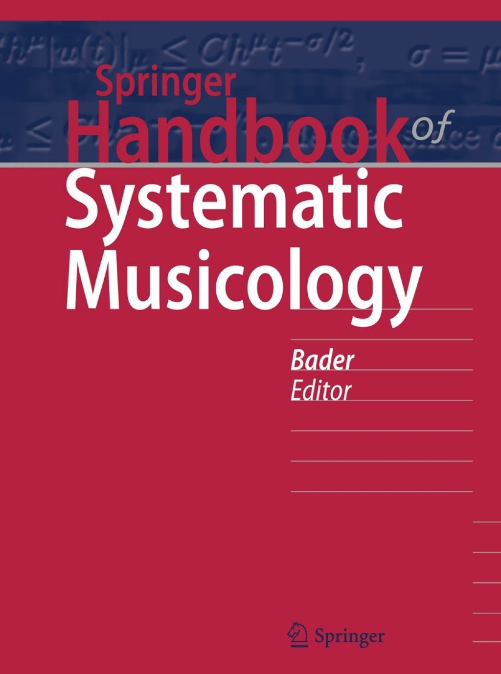 Springer Handbook of Systematic Musicology 