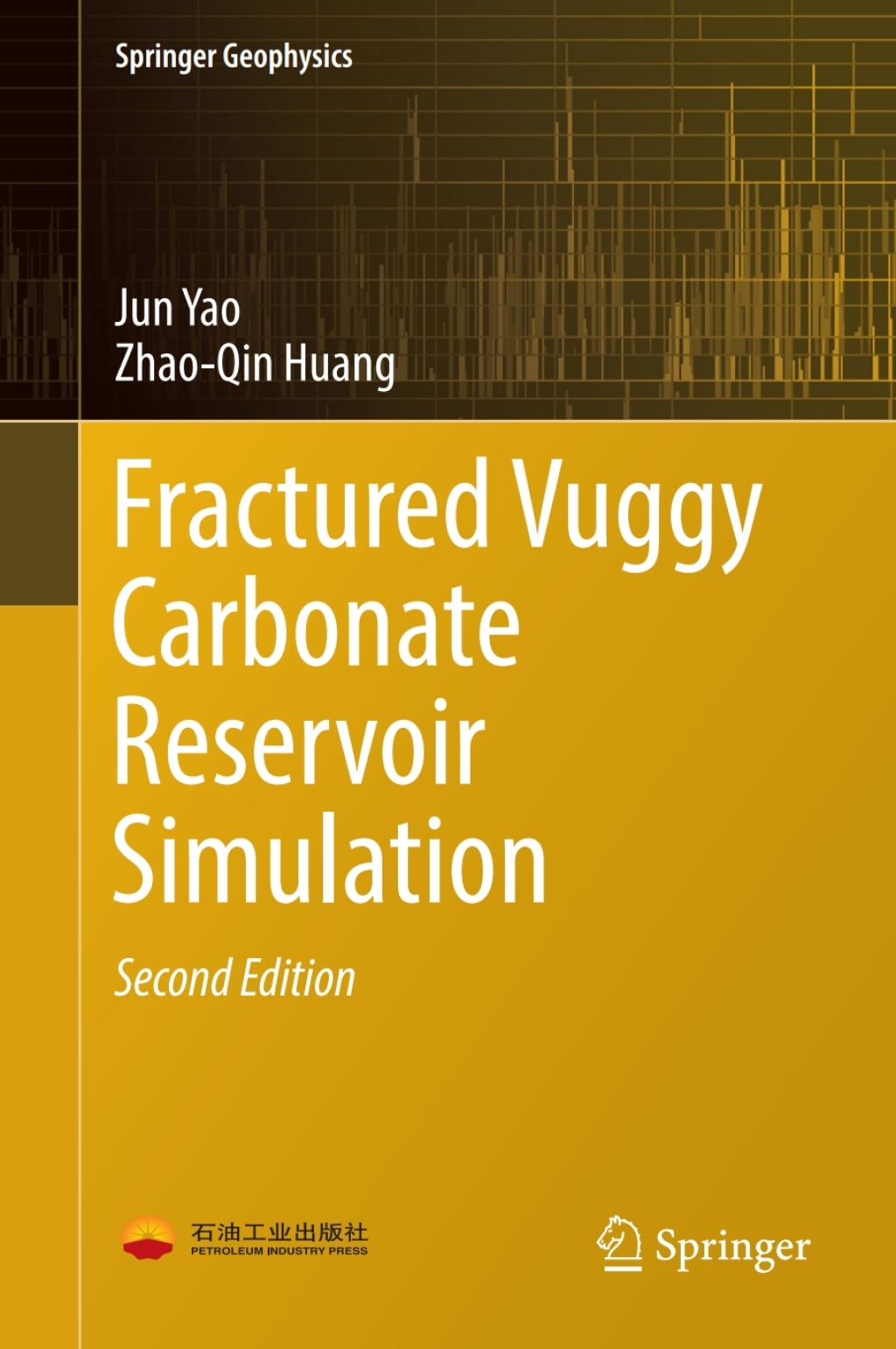 Fractured Vuggy Carbonate Reservoir Simulation 2nd Edition