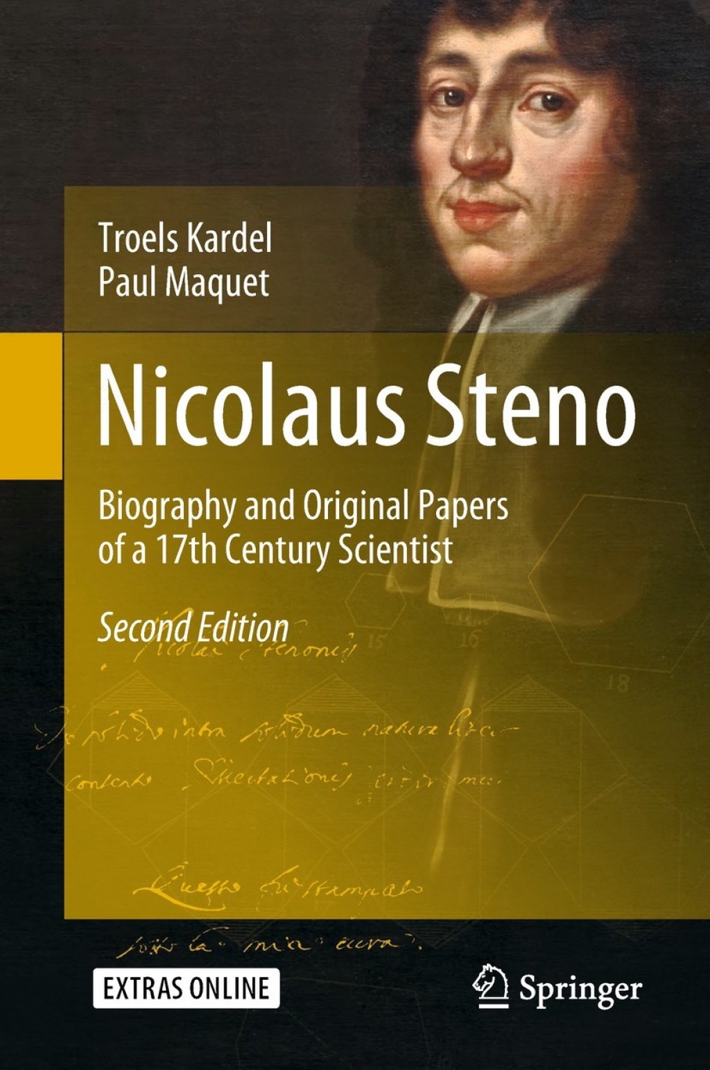 Nicolaus Steno Biography and Original Papers of a 17th Century Scientist 2nd Edition