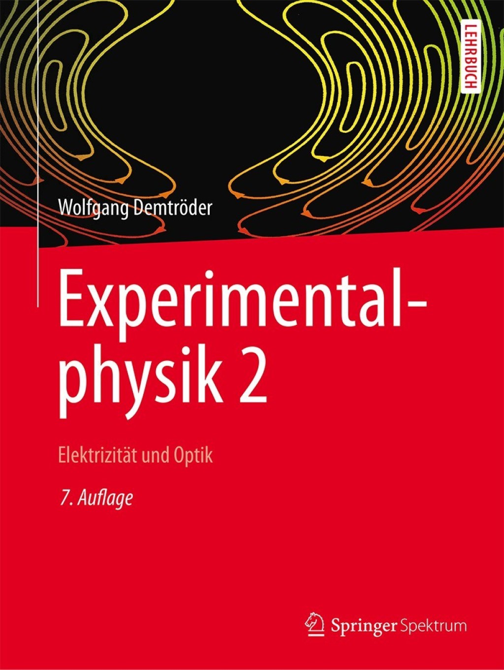 Experimentalphysik 2 ElektrizitÃƒÂ¤t und Optik 7th Edition