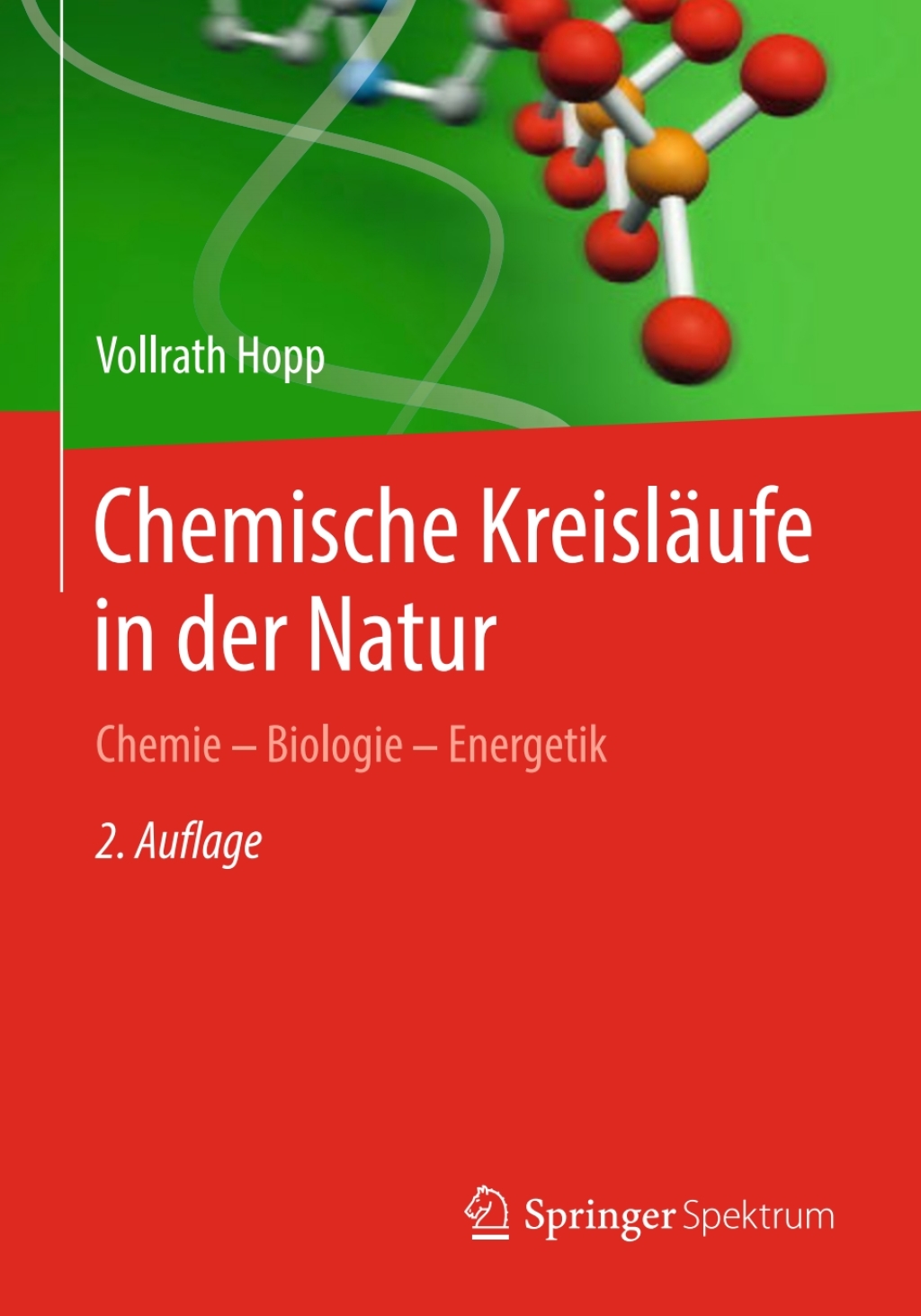 Chemische KreislÃƒÂ¤ufe in der Natur Chemie - Biologie - Energetik 2nd Edition