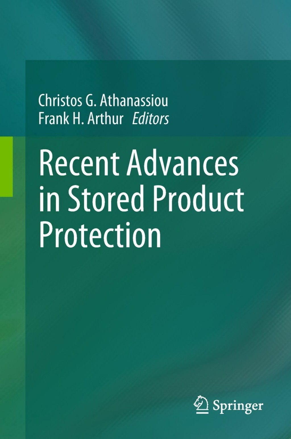 Recent Advances in Stored Product Protection 