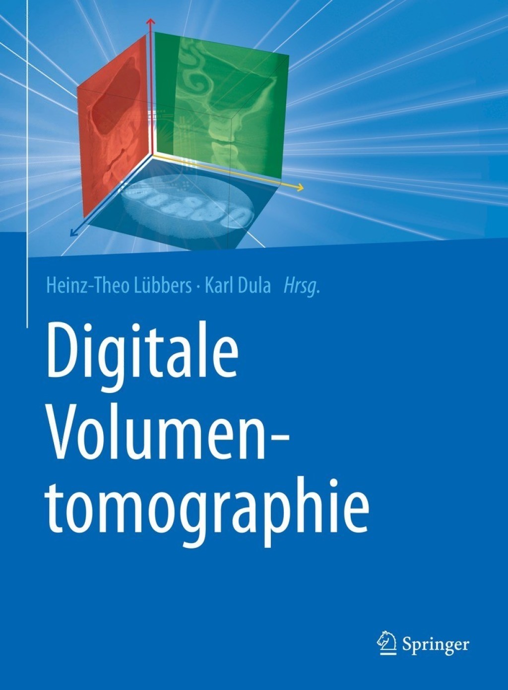 Digitale Volumentomographie 