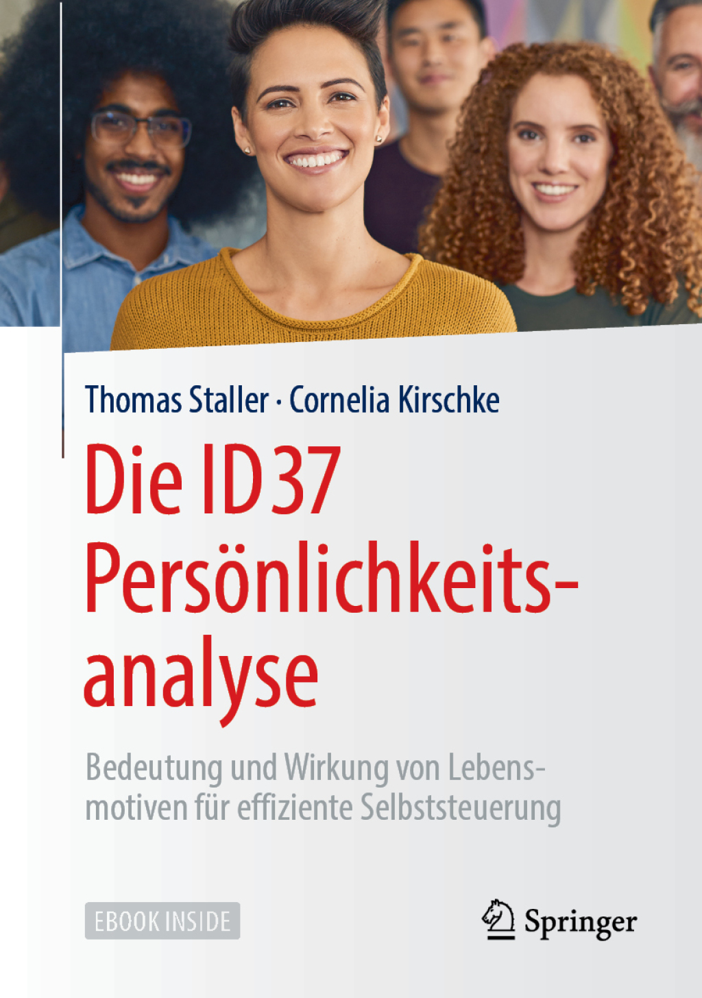 Die ID37 PersÃƒÂ¶nlichkeitsanalyse Bedeutung und Wirkung von Lebensmotiven fÃƒÂ¼r effiziente Selbststeuerung 