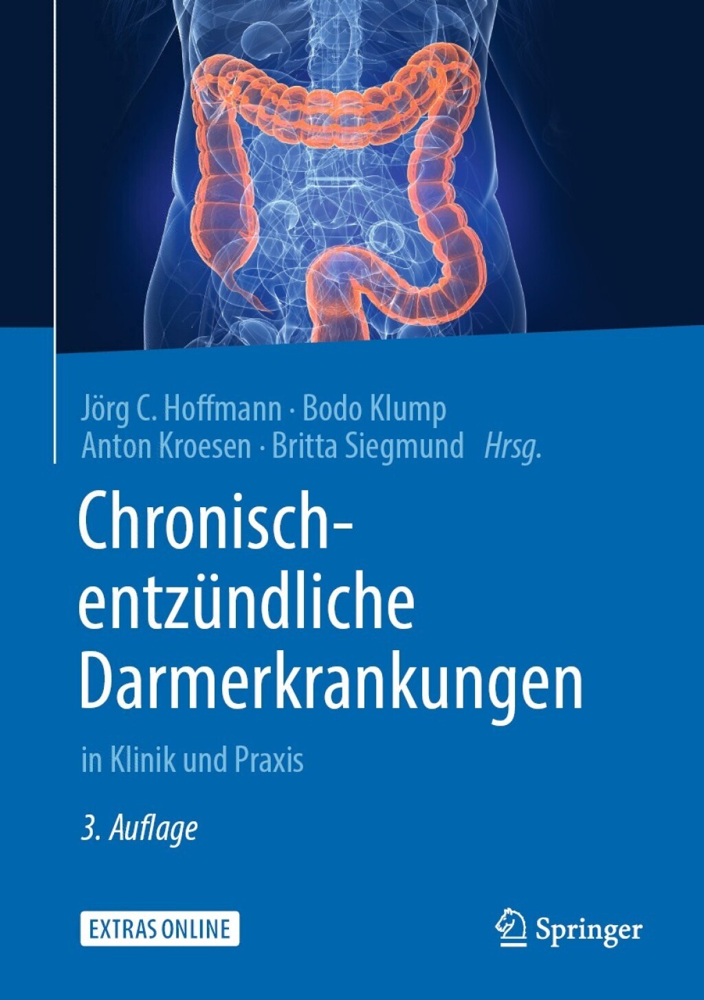Chronisch-entzÃƒÂ¼ndliche Darmerkrankungen in Klinik und Praxis 3rd Edition