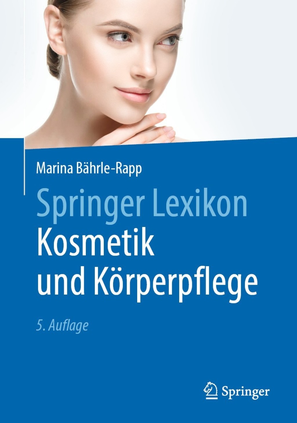 Springer Lexikon Kosmetik und KÃƒÂ¶rperpflege 5th Edition