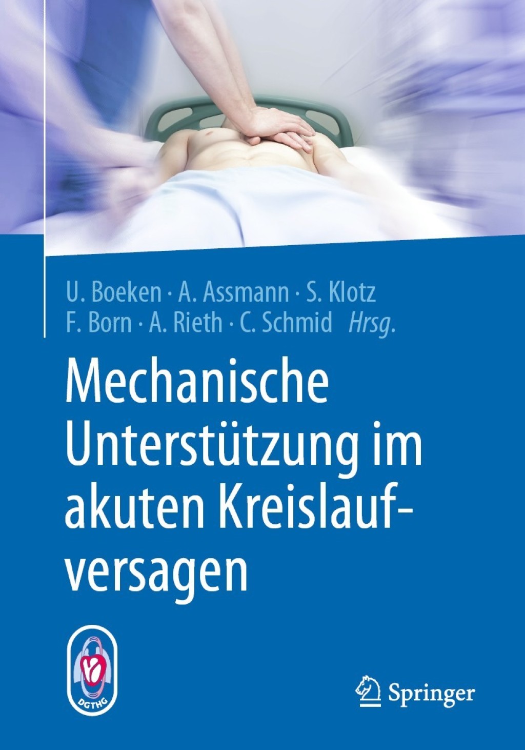 Mechanische UnterstÃƒÂ¼tzung im akuten Kreislaufversagen 1st Edition