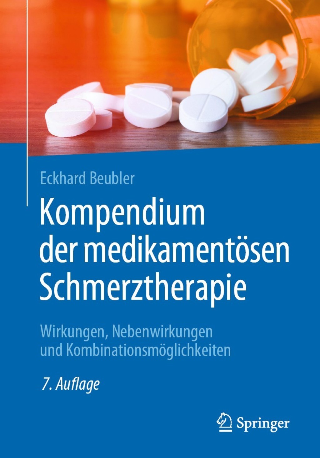 Kompendium der medikamentÃƒÂ¶sen Schmerztherapie 7th Edition