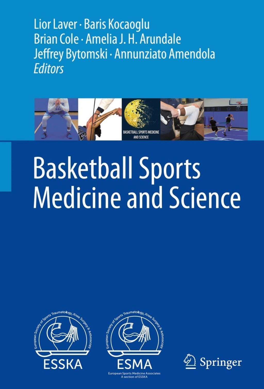 Basketball Sports Medicine and Science 1st Edition