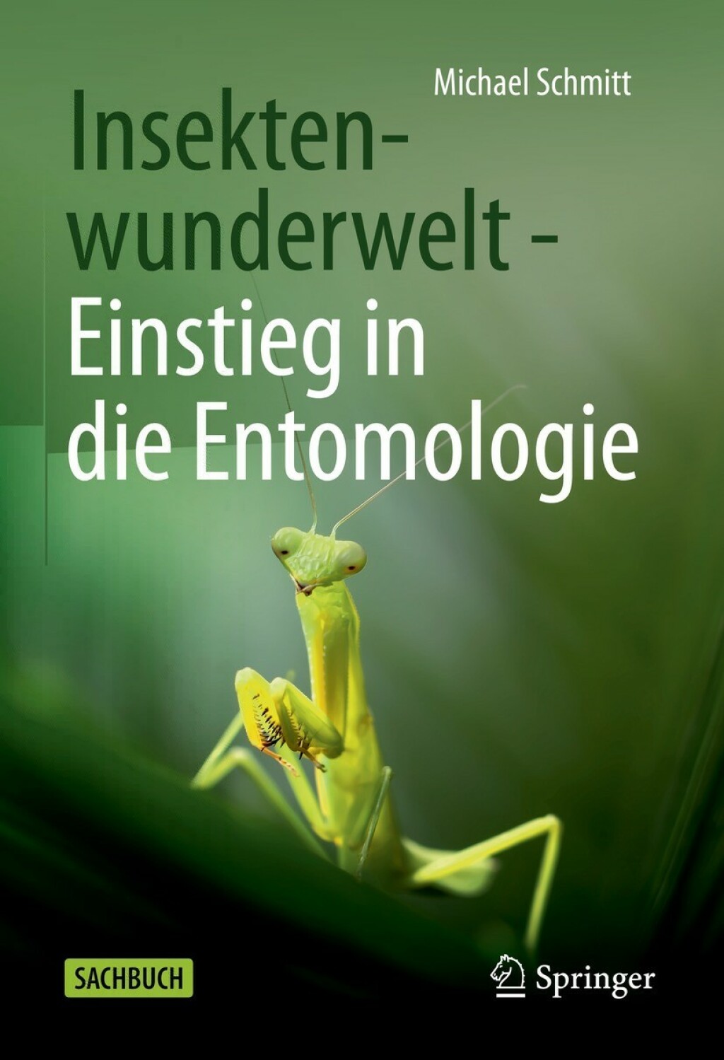 Insektenwunderwelt - Einstieg in die Entomologie 