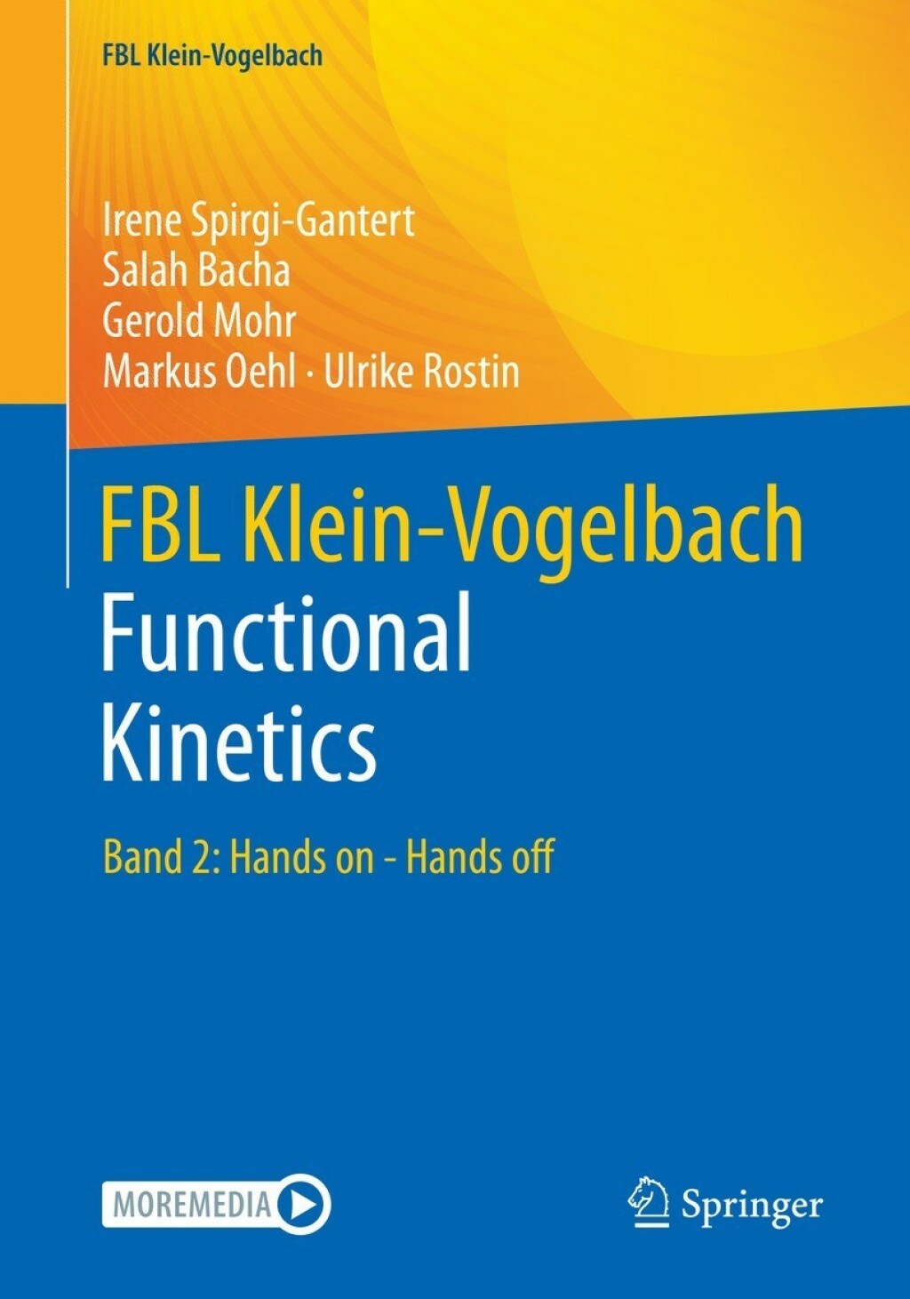 FBL Klein-Vogelbach Functional Kinetics Band 2: Hands on - Hands off