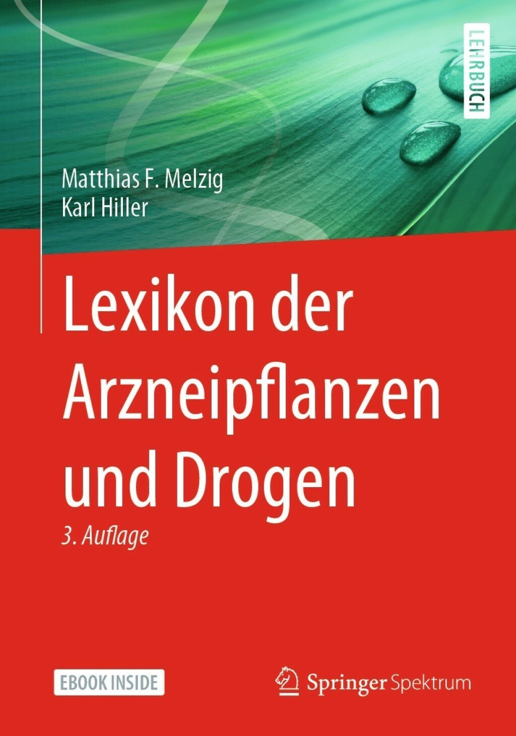 Lexikon der Arzneipflanzen und Drogen 3rd Edition