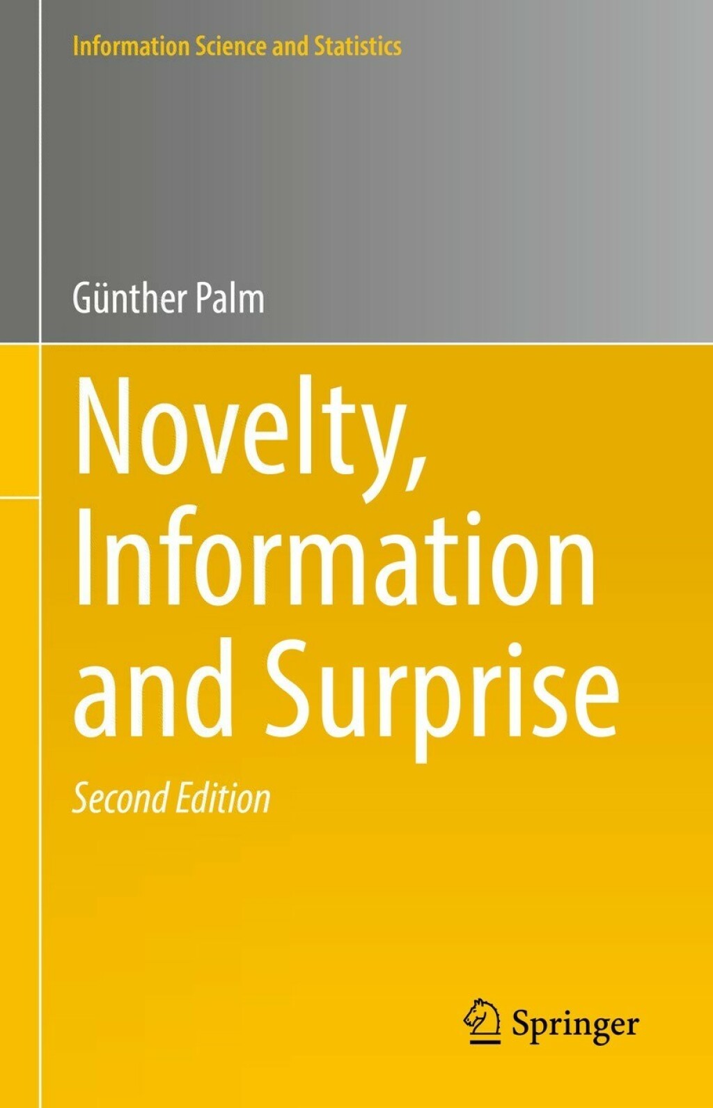 Novelty, Information and Surprise 2nd Edition