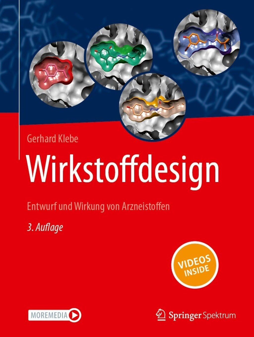 Wirkstoffdesign Entwurf und Wirkung von Arzneistoffen 3rd Edition