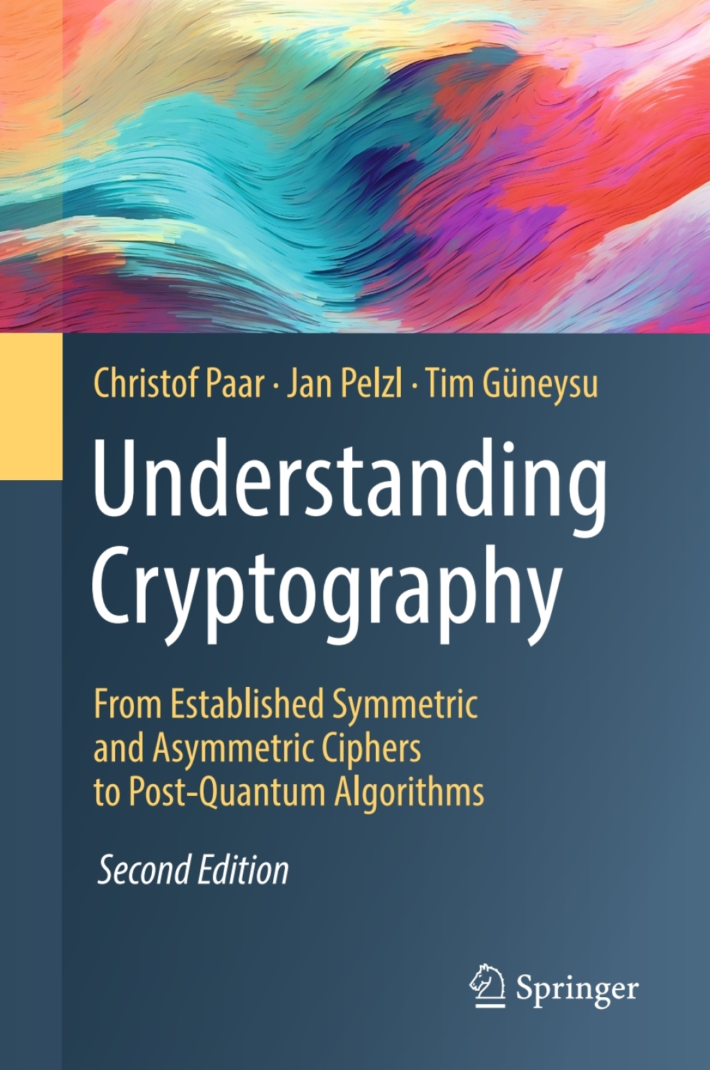 Understanding Cryptography From Established Symmetric and Asymmetric ...