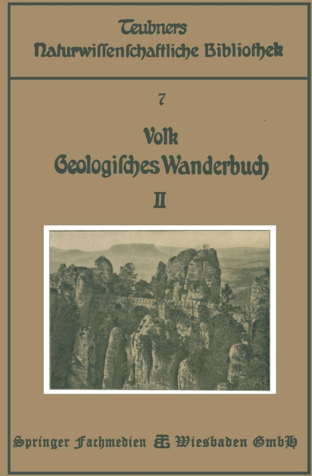 Geologisches Wanderbuch Eine EinfÃƒÂ¼hrung in die Geologie an Bildern deutscher Charakterlandschaften 2nd Edition