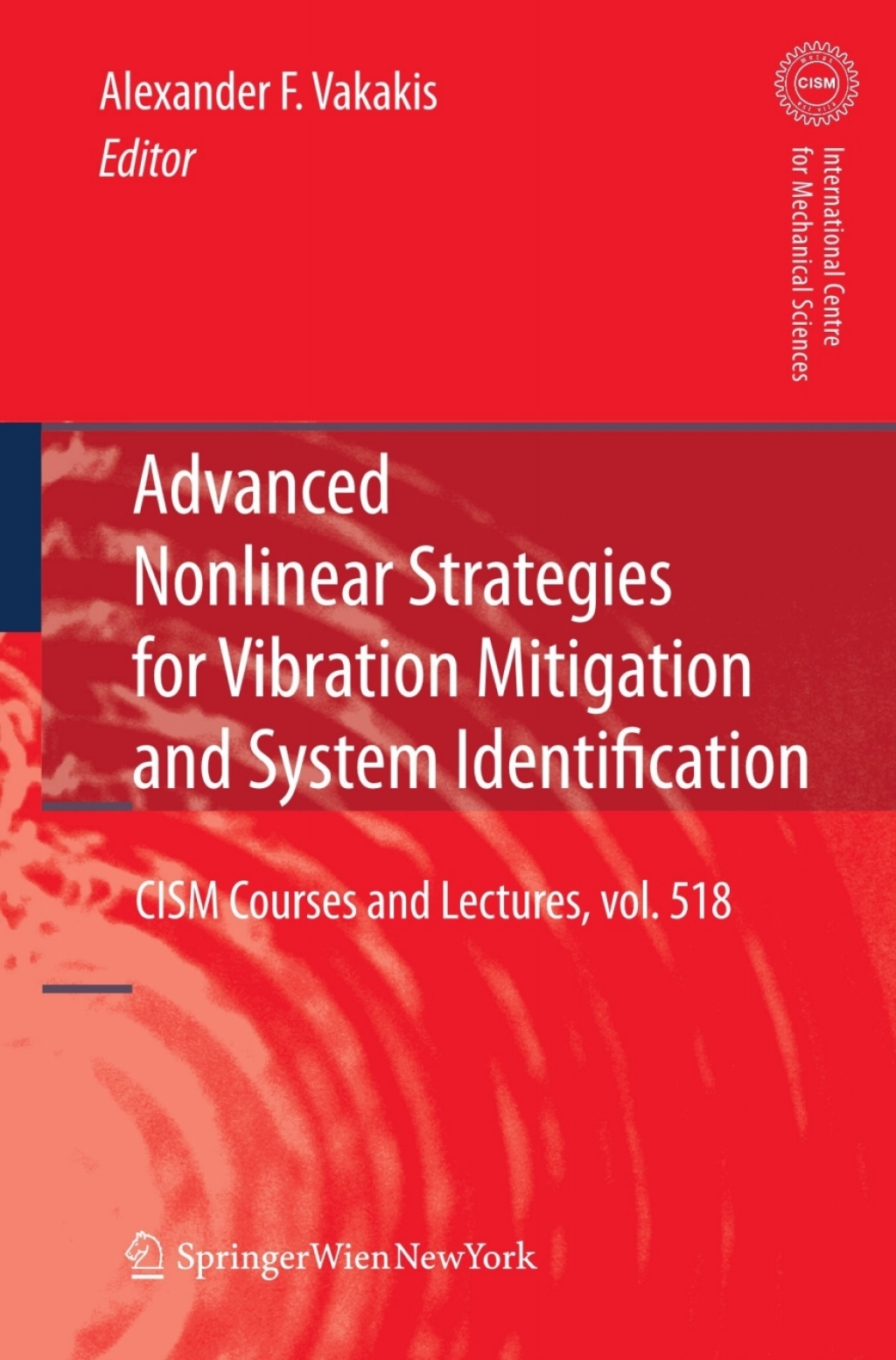 Advanced Nonlinear Strategies for Vibration Mitigation and System Identification 