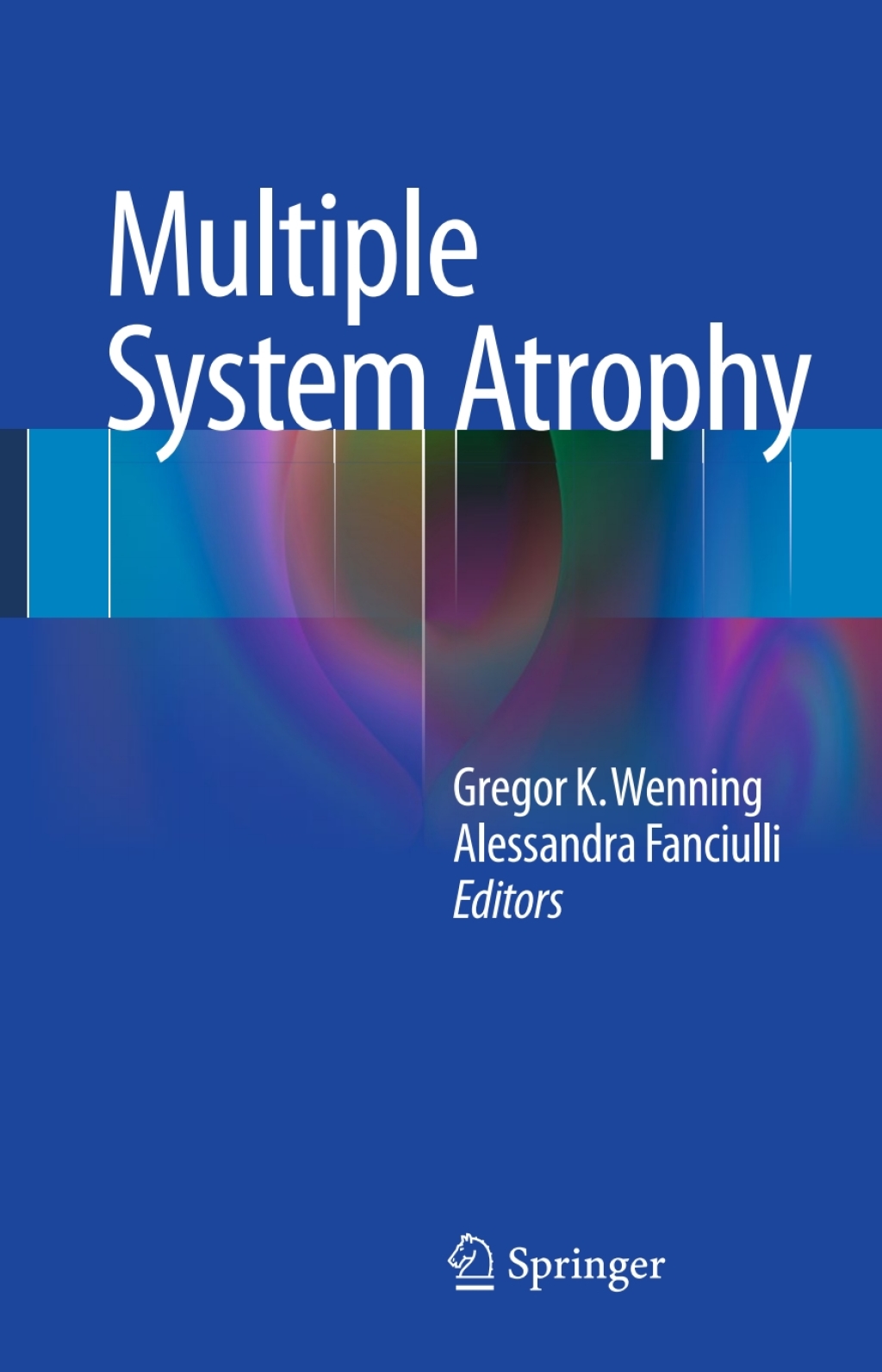 Multiple System Atrophy 