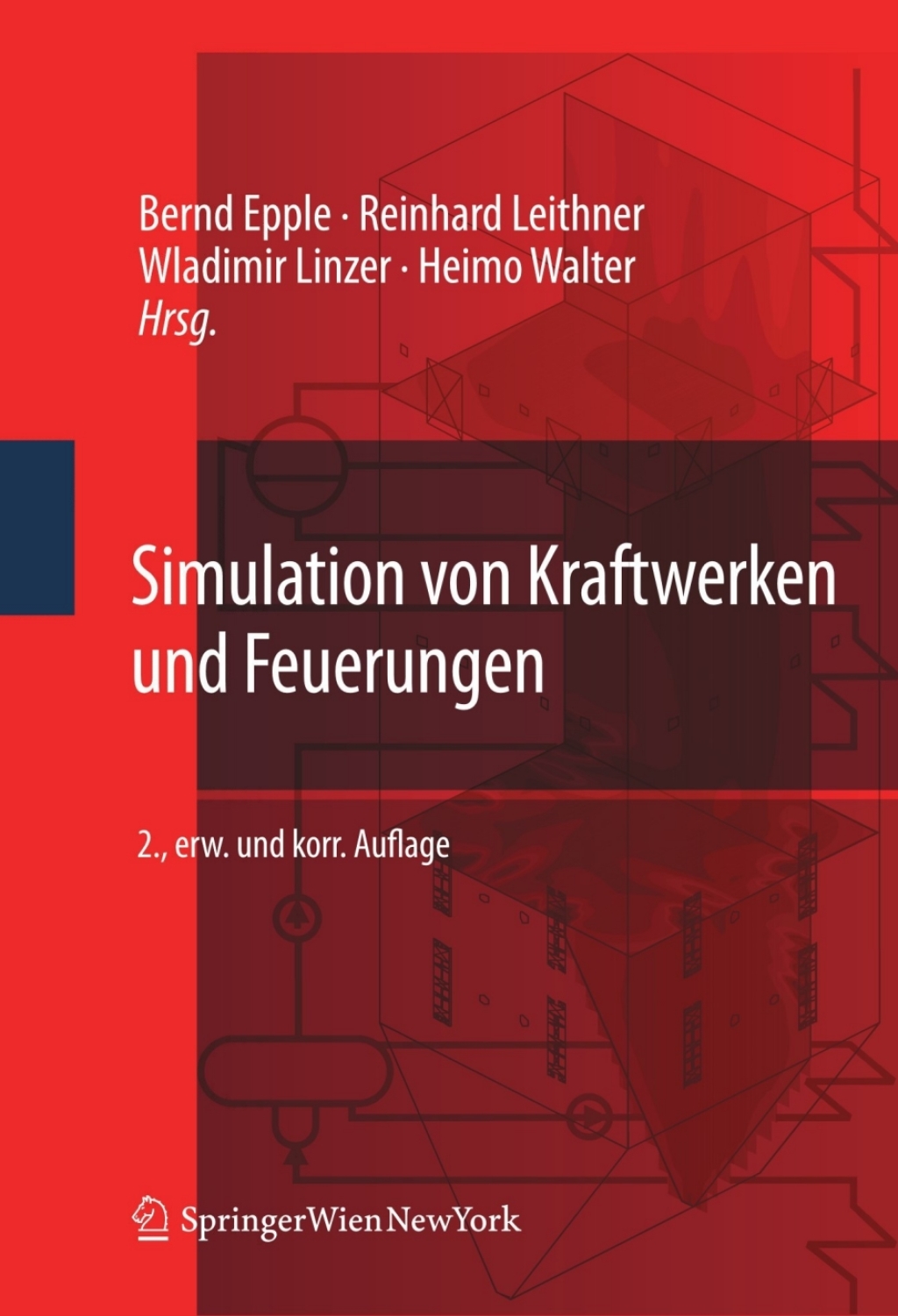 Simulation von Kraftwerken und Feuerungen 2nd Edition
