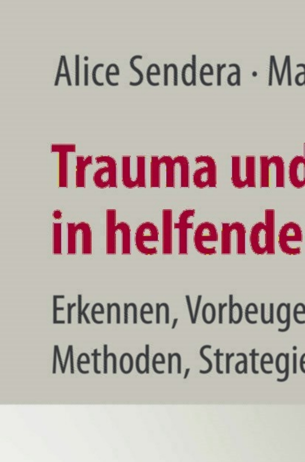 Trauma und Burnout in helfenden Berufen 